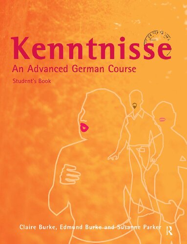 Kenntnisse - An Advanced German Course Student's Book