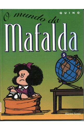 Mafalda - O Mundo da Mafalda - Volume - 5