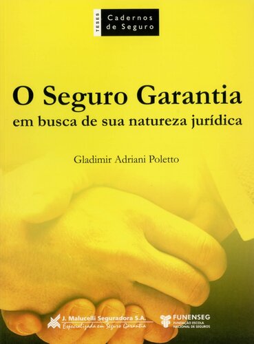 O seguro garantia em busca de sua natureza jurídica