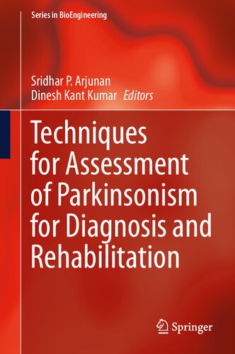 Techniques for Assessment of Parkinsonism for Diagnosis and Rehabilitation