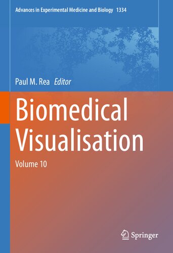 Biomedical Visualisation: Volume 10