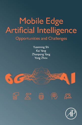 Mobile Edge Artificial Intelligence: Opportunities and Challenges