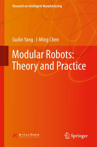 Modular Robots: Theory and Practice (Research on Intelligent Manufacturing)