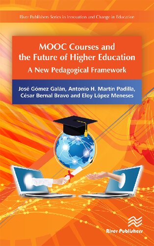 MOOC Courses and the Future of Higher Education: A New Pedagogical Framework