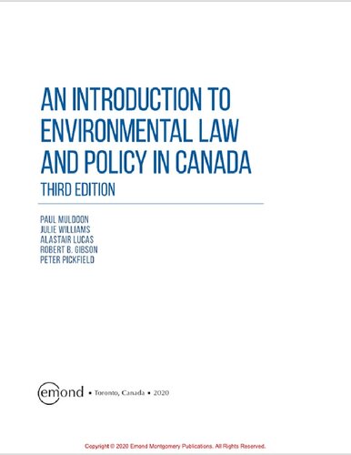 An Introduction to Environmental Law and Policy in Canada
