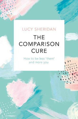 The Comparison Cure: How to be less ‘them' and more you
