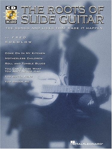 The Roots of Slide Guitar ()