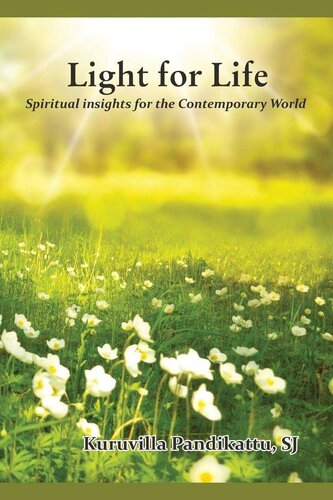 Light for Life: Spiritual Insights for Contemporary World