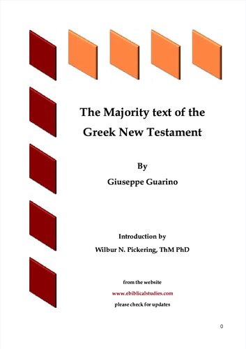 The Majority Text of the New Testament