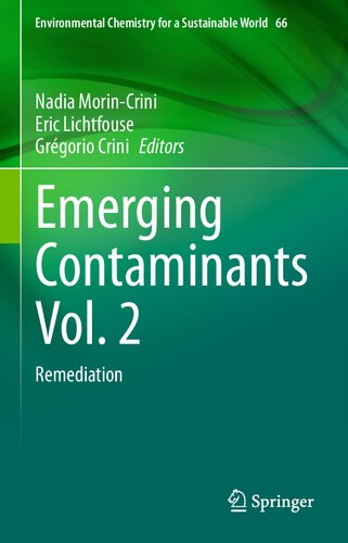 Emerging Contaminants, Vol. 2: Remediation