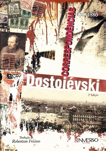 Dostoievski - Correspondência 1838-1880