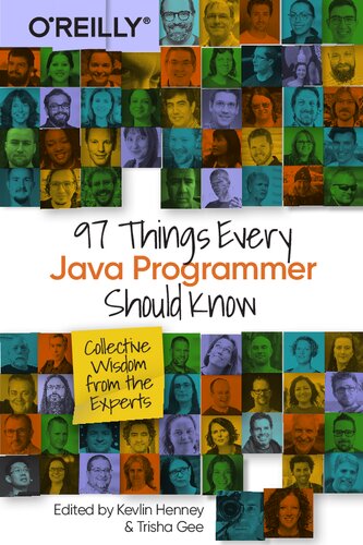 97 Things Every Java Programmer Should Know: Collective Wisdom from the Experts