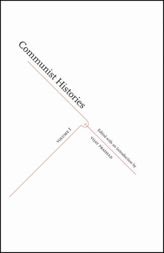 Communist Histories - Vol. 1