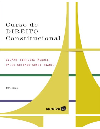 Curso de Direito Constitucional - Séire IDP - 16ª Edição 2021