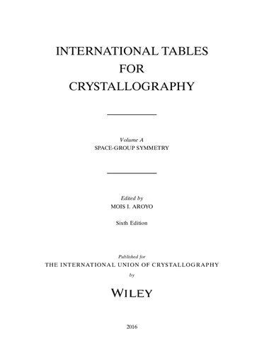International Tables for Crystallography, Vol. A: Space Group Symmetry