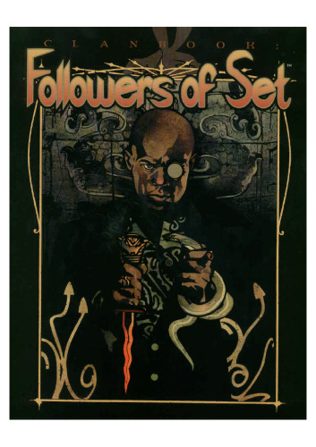 *OP Clanbook: Followers of Set (Rev Ed) (Vampire: The Masquerade Clanbooks)