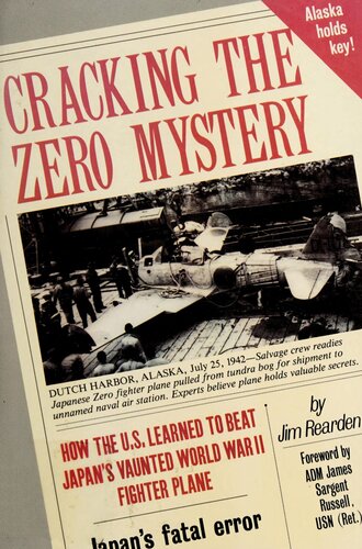Cracking the Zero Mystery: How the U.S. Learned to Beat Japan's Vaunted WWII Fighter Plane