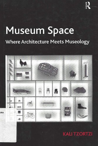 Museum Space: Where Architecture Meets Museology