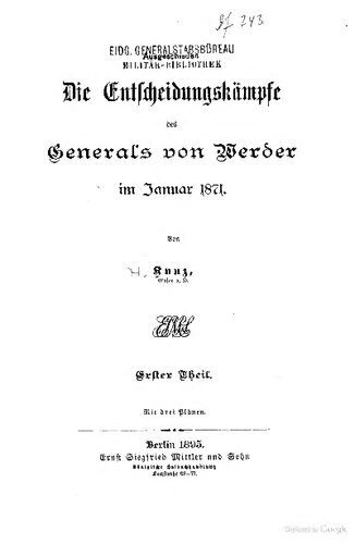 Die Entscheidungskämpfe des Generals von Werder im Januar 1871
