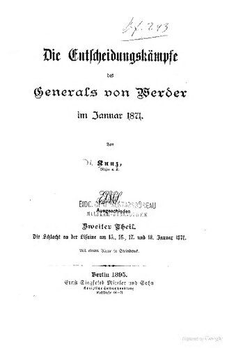 Die Entscheidungskämpfe des Generals von Werder im Januar 1871