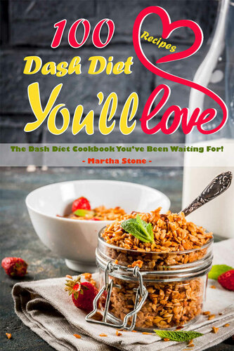 100 Dash Diet Recipes You'll Love