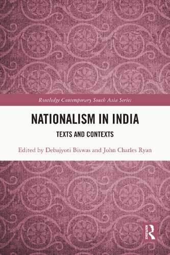 Nationalism in India: Texts and Contexts