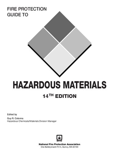 Fire Protection Guide to Hazardous Materials, 2010 Edition