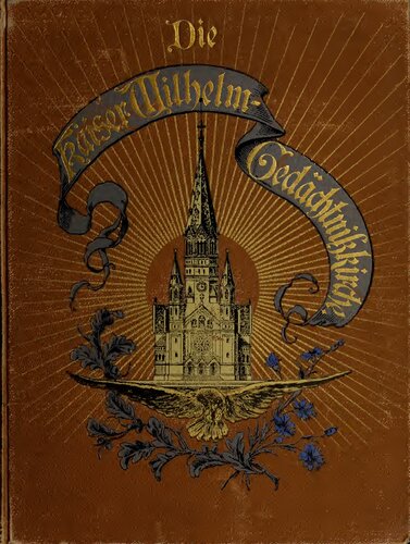 Die Kaiser Wilhelm-Gedächtnis-Kirche