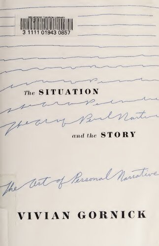 The situation and the story : the art of personal narrative