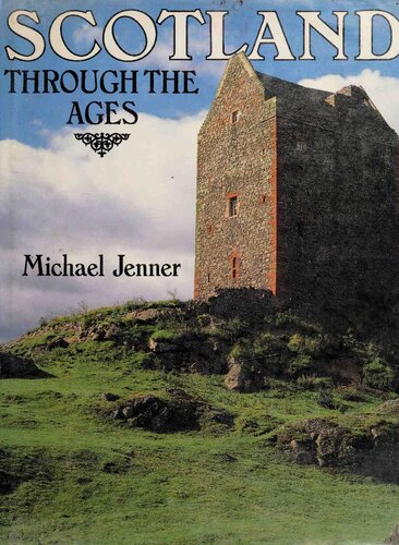 Scotland through the ages.