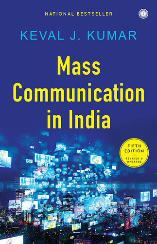 Mass Communication in India, Fifth Edition Revised and Updated