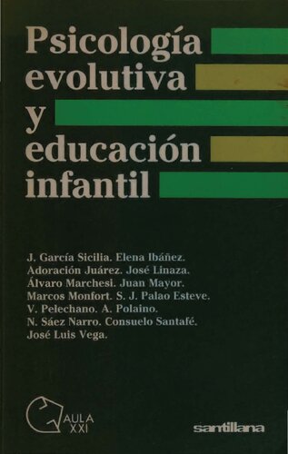 Psicología evolutiva y educación infantil
