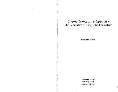 Strong generative capacity : the semantics of linguistic formalism.