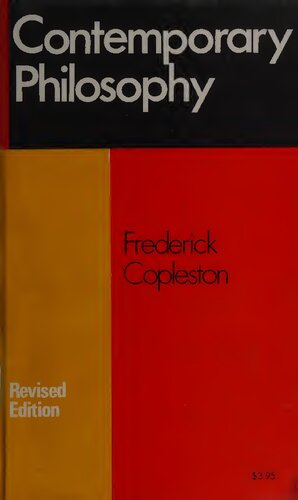 Contemporary Philosophy: Studies Of Logical Positivism And Existentialism