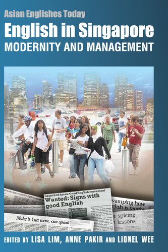 English in Singapore: Modernity and Management (Asian Englishes Today)