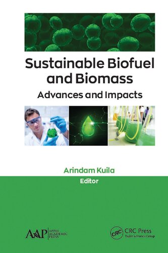 Sustainable Biofuel and Biomass: Advances and Impacts