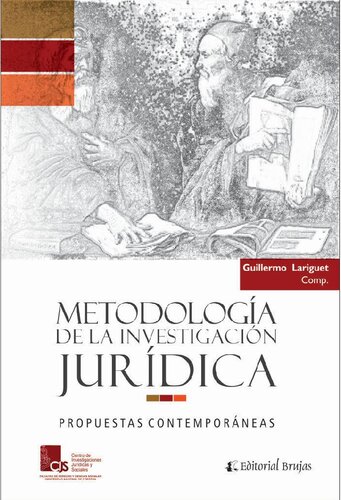 Metodología de la investigación jurídica: Propuestas contemporáneas