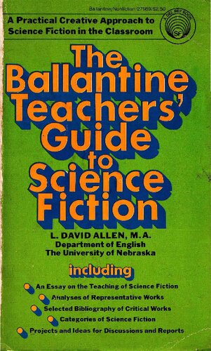 The Ballantine Teacher's Guide to Science Fiction