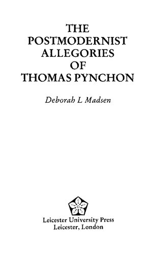 The Postmodernist Allegories of Thomas Pynchon