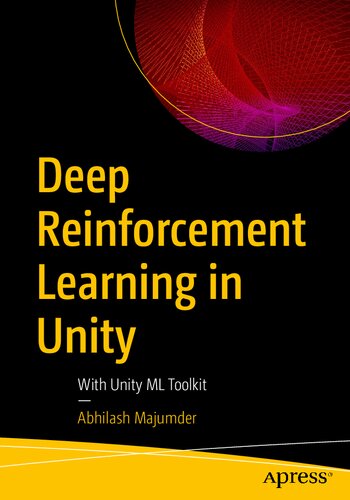 Deep Reinforcement Learning in Unity: With Unity ML Toolkit