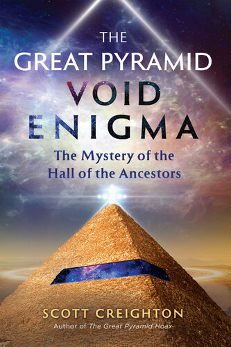 The Great Pyramid Void Enigma: The Mystery of the Hall of the Ancestors