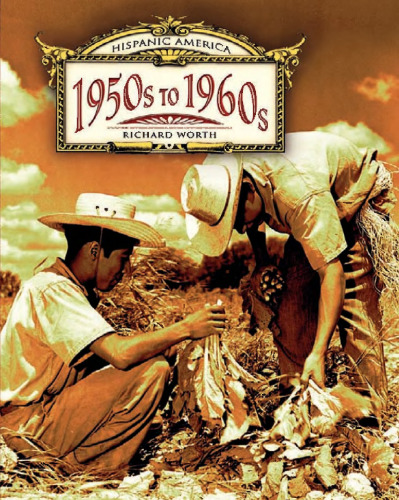 1950s to 1960s (Hispanic America)