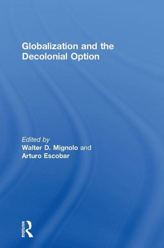 Globalization and the Decolonial Option