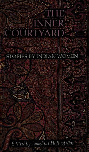The Inner Courtyard - Stories by Indian Women