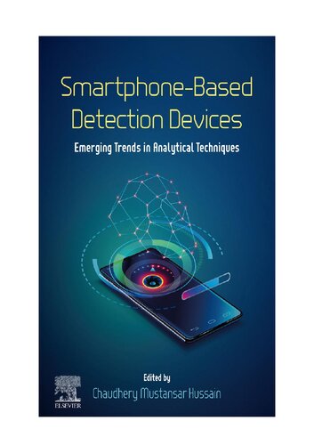 Smartphone-Based Detection Devices: Emerging Trends in Analytical Techniques