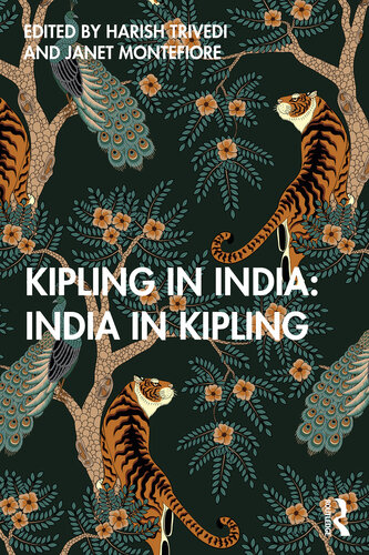 Kipling in India, India in Kipling