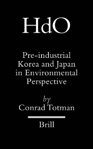 Pre-Industrial Korea and Japan in Environmental Perspective