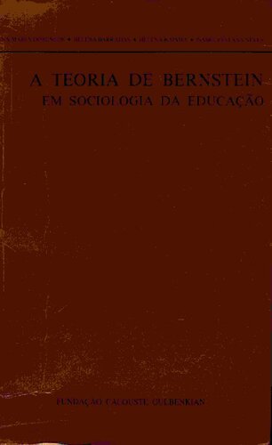 A teoria de Bernstein em sociologia da educação