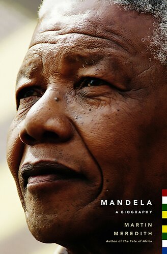 Nelson Mandela: A Biography