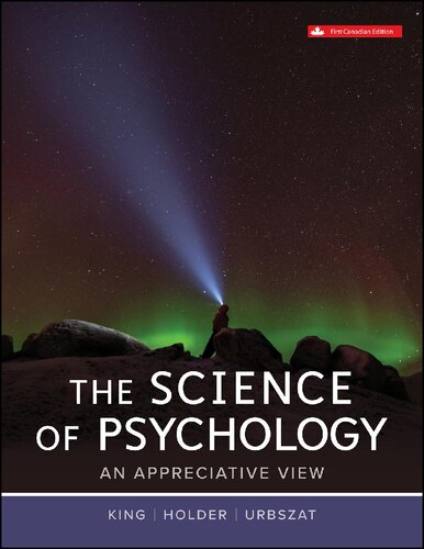 The Science Of Psychology: An Appreciative View (1st Canadian Edition)
